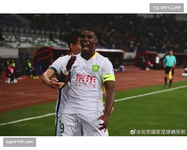 法比奥状态稳定输出持续 国安锋线核心战术地位无可替代 法比奥状态稳定输出持续 国安锋线核心战术地位无可替代